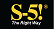 S-5!